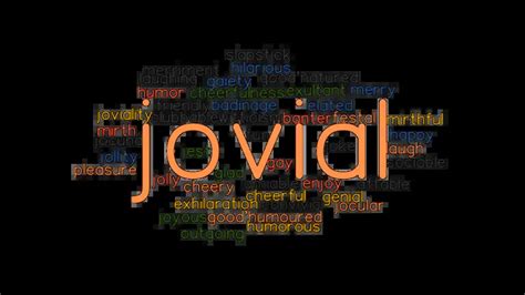 JOVIAL: Synonyms and Related Words. What is Another Word for JOVIAL? - GrammarTOP.com