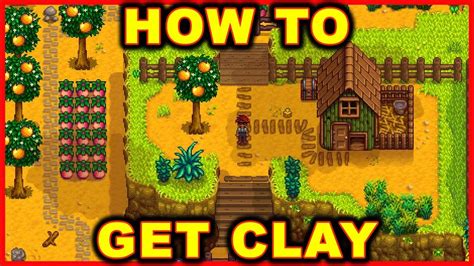 Stardew Valley: How to Get Clay - YouTube