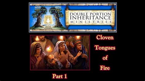 Cloven Tongues of Fire Part 1-A