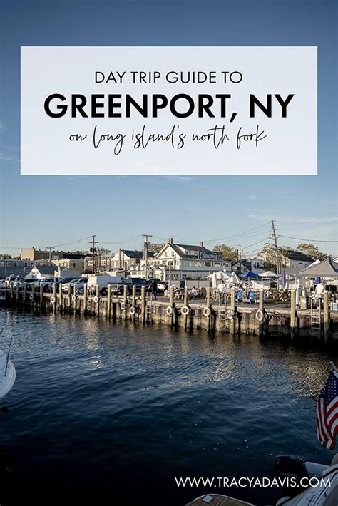 Day Trip to: Greenport, NY - Tracy Davis