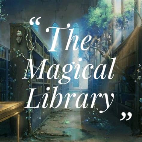 The Magical Library | Books & Writing Amino