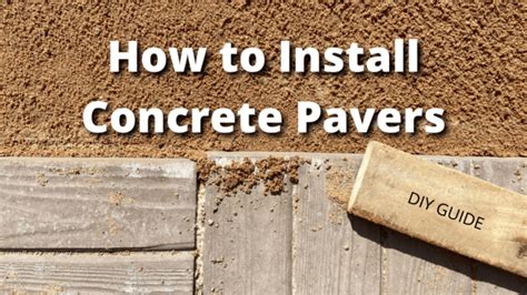 How to Install Concrete Pavers Over Dirt: Detailed Guide With Photos - The Backyard Pros