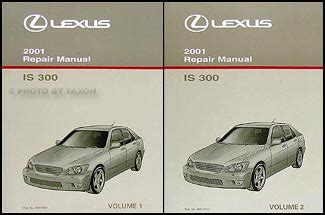 2001 Lexus IS 300 Repair Manual Original 2 Volume Set