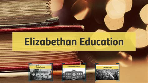 Elizabethan Education by