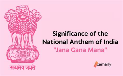 Significance Of National Anthem Of India // Examarly