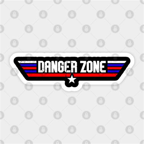 Danger Zone! - Top Gun - Sticker | TeePublic