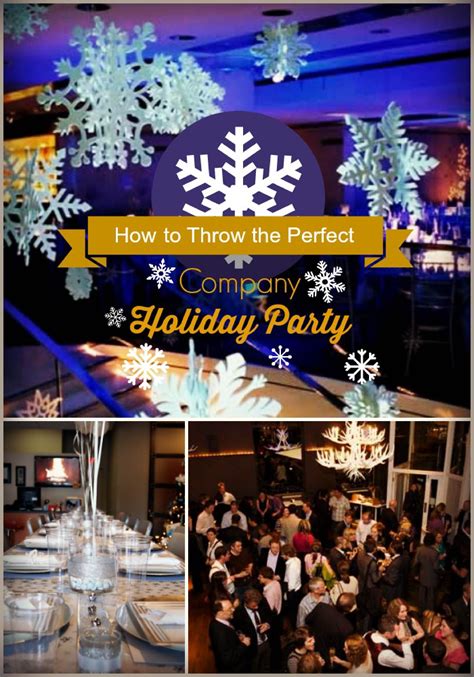 How to Throw the Perfect Company Holiday Party - Snappening | Company ...