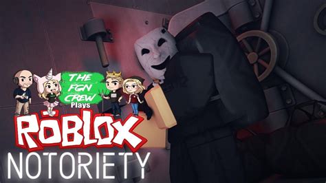 The FGN Crew Plays: ROBLOX - Notoriety - YouTube