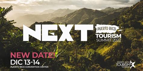 NEXT: Puerto Rico Tourism Summit 2022 | Centro de Convenciones Pedro ...