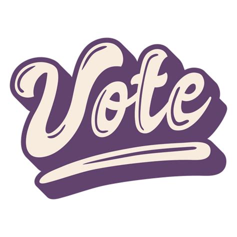 Vote Word Lettering PNG & SVG Design For T-Shirts