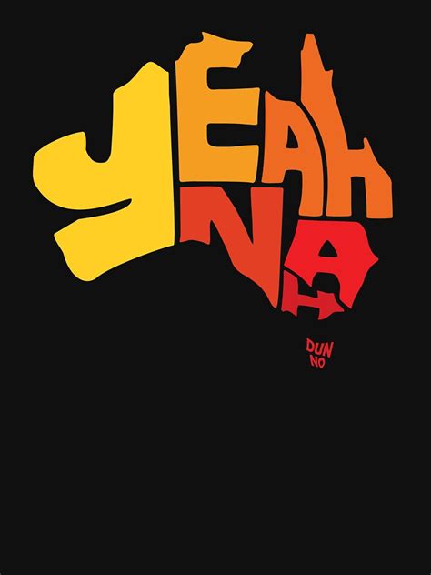 "Yeah Nah (Australia)" T-shirt by jezkemp | Redbubble