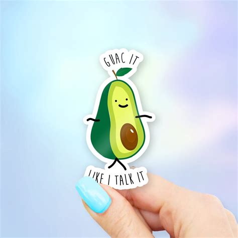 Guac It Like I Talk It Sticker - Food pun stickers | MacBook stickers ...