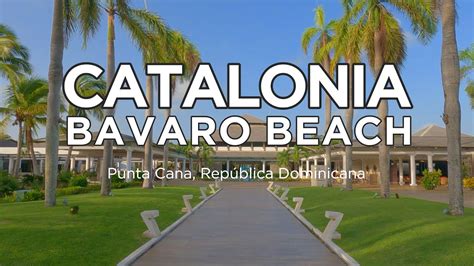 Así es Catalonia Bávaro Beach | no visites este hotel sin ver este video! - YouTube