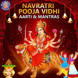 Navratri Pooja Vidhi Aarti & Mantras Songs Download, MP3 Song Download ...