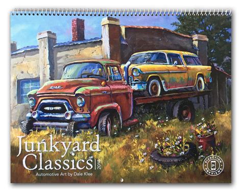 "2018 Junkyard Classics Calendar" – Dale Klee Art Gallery