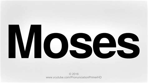 How To Pronounce Moses | Pronunciation Primer HD - YouTube