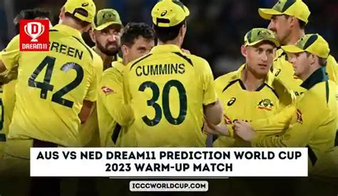 AUS vs NED Dream11 Prediction World Cup 2023 Warm-up Match No. 5 ...