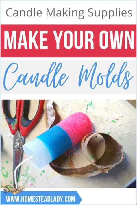 Candle Making Supplies: Make Your Own Molds • Homestead Lady