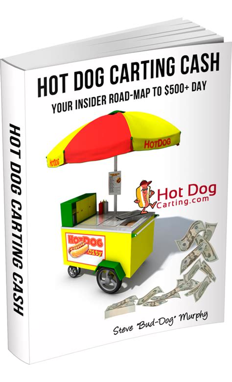 Yup. Over $500/day! People make a serious living with a hot dog cart ...