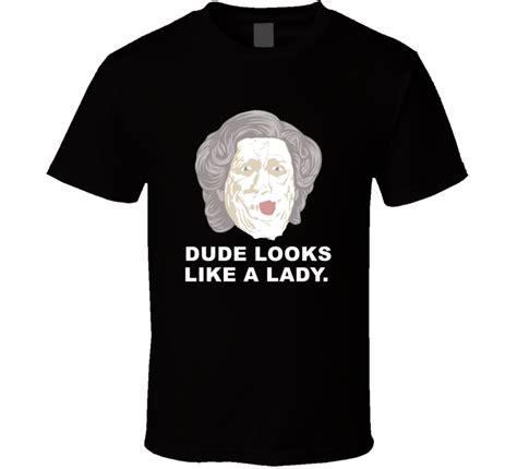 Mrs Doubtfire Pie Face Dude Looks Like A Lady Favorite Movie Quotes T Shirt