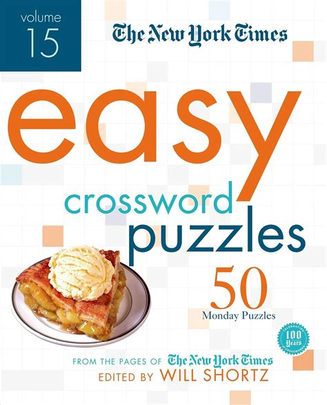 The New York Times Easy Crossword Puzzles Volume 15