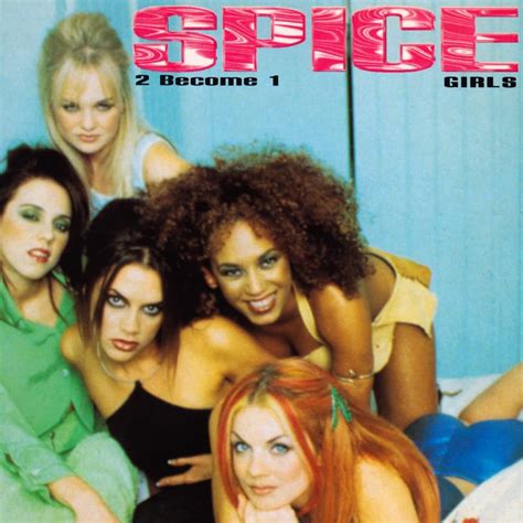 Spice Girls – 2 Become 1 Lyrics | Genius Lyrics