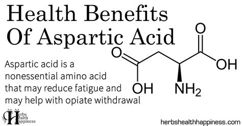 Herbs Health & Happiness Health Benefits Of Aspartic Acid - Herbs ...