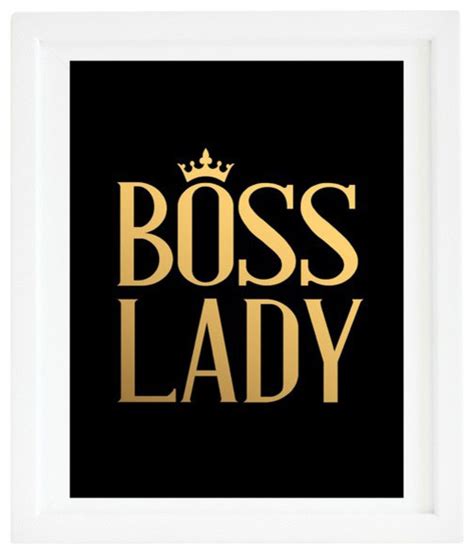 Boss Lady Print - Contemporary - Prints And Posters - by Love You a ...