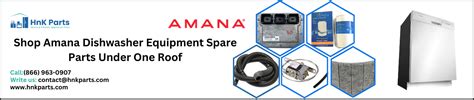 Amana Dishwasher Parts | Amana dishwasher replacement parts - HnKParts