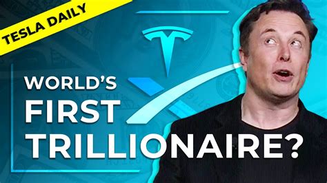 Elon Musk Will Be the World’s First Trillionaire (Tesla Daily) - YouTube