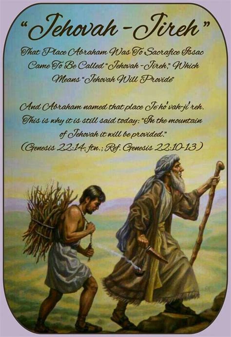 “Jehovah -Jireh” That Place Abraham Was To Sacrafice Issac Came To Be Called “Jehovah -Jireh ...