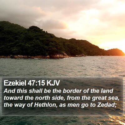 Ezekiel 47 Scripture Images - Ezekiel Chapter 47 KJV Bible Verse Pictures