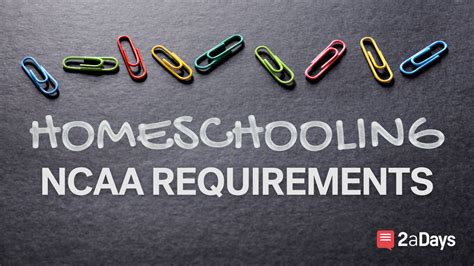 NCAA Homeschool Rules and Requirements | Applying to Schools | 2aDays News