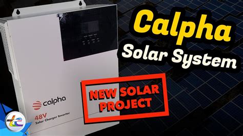 We Unbox Our Latest Project - A Calpha 48V Solar Inverter - Can We ...