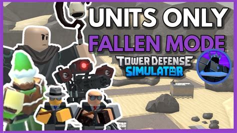 The units only fallen experience | TDS Roblox - YouTube