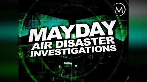 MayDay: Air Disaster Investigations | Apple TV