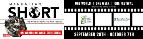 MANHATTAN SHORT Film Festival 2023 | Loutit District Library