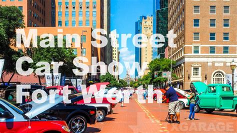 Downtown Fort Worth Car Show - Cowtown becomes 'Cartown' in Downtown Fort Worth | txGarage