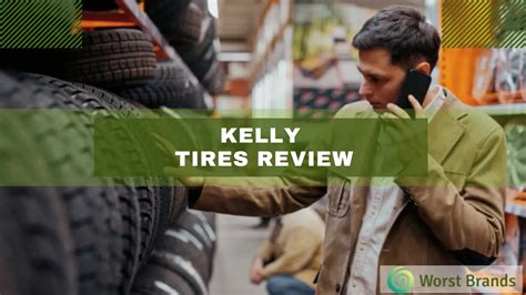 Kelly Tires Review 2023 - Inexpensive Yet Impressive - Worst Brands