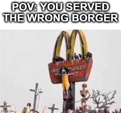 Borger(🤢) : r/MetalMemes