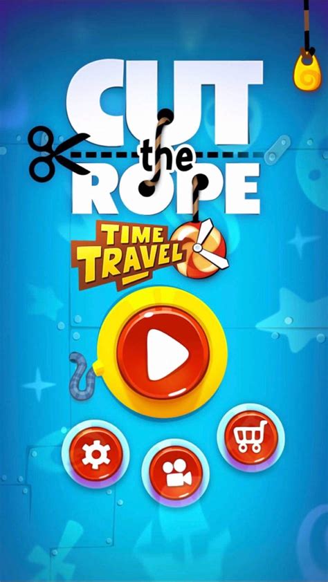 2016/15 Cut the Rope: Time Travel