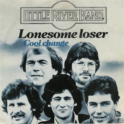 Little River Band – Lonesome Loser Lyrics | Genius Lyrics