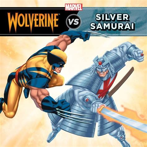 Wolverine vs. the Silver Samurai | Disney Books | Disney Publishing ...