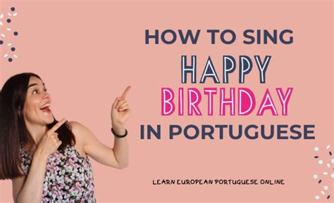 How To Sing Happy Birthday in Portuguese