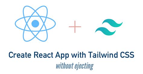 Using Tailwind CSS with Create React App