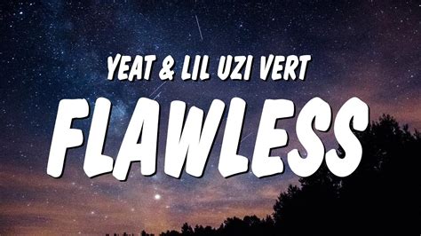 Yeat - Flawlëss (Lyrics) ft. Lil Uzi Vert - YouTube