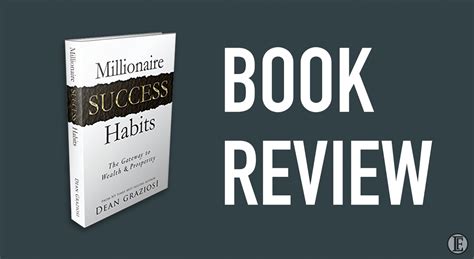 Book Review: Millionaire Success Habits - The Gateway To Wealth & Prosperity