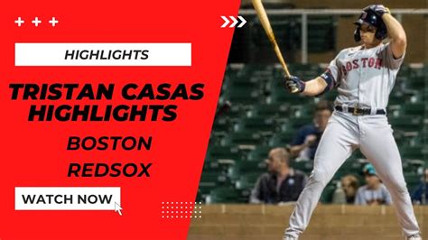 Top Prospect Tristan Casas Highlights | MLB Prospect | Boston Redsox