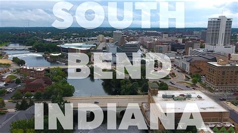 SOUTH BEND INDIANA - YouTube