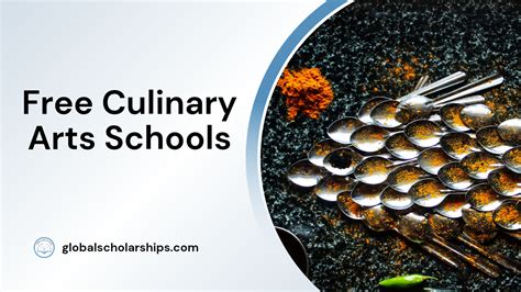 5 Free Culinary Arts Schools with No Tuition - Global Scholarships